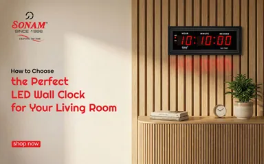 How to Choose the Perfect LED Wall Clock for Your Living Room